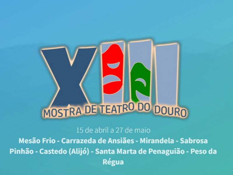 Começa em Mesão Frio a viagem mágica da XIII Mostra de Teatro do Douro