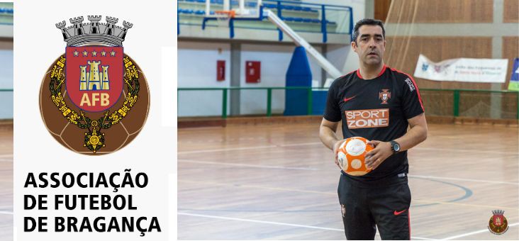 Associação de Futebol de Bragança promove Cursos de Treinador de Futsal 