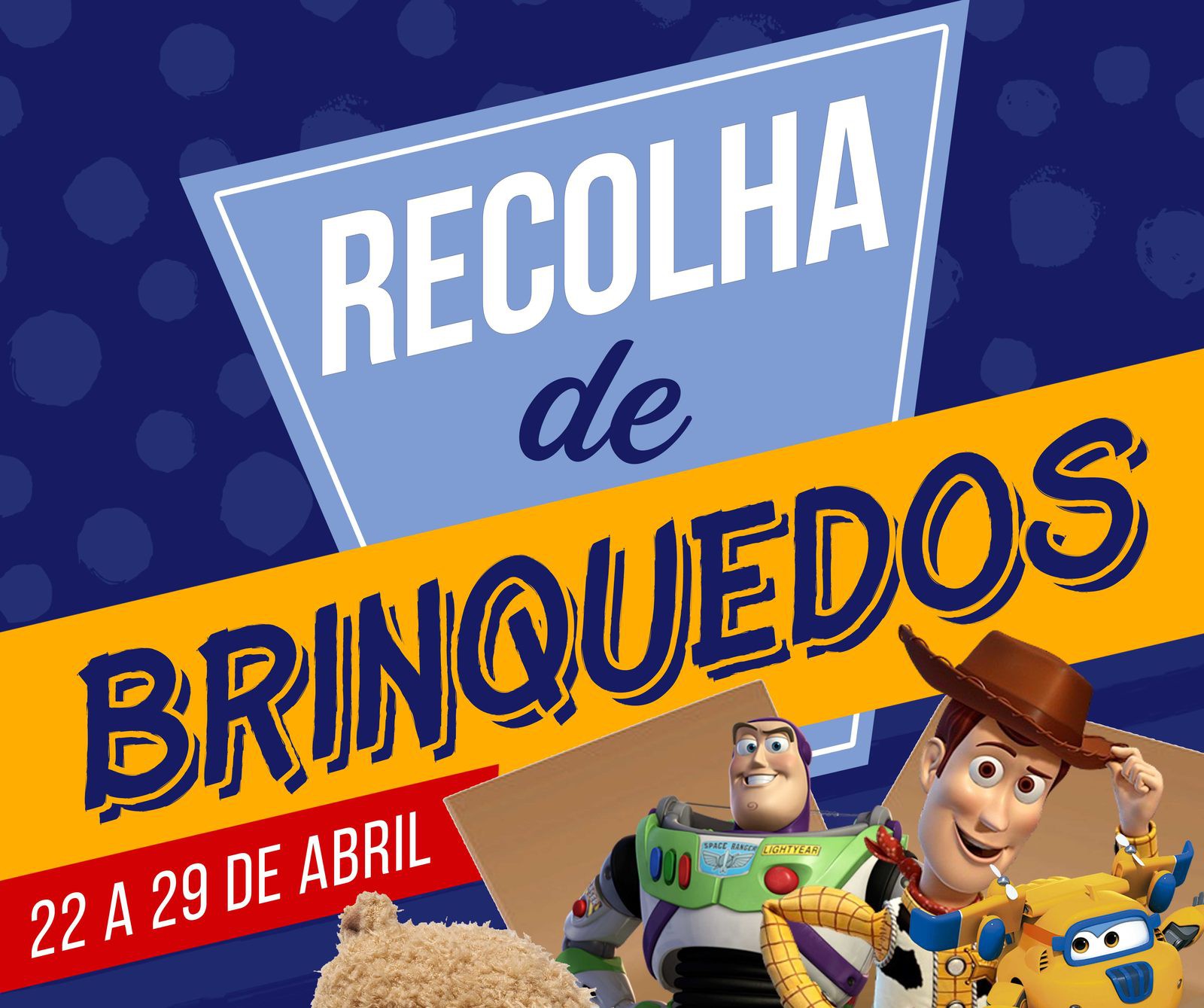 Recolha de Brinquedos | Unidade Hospitalar Bragança