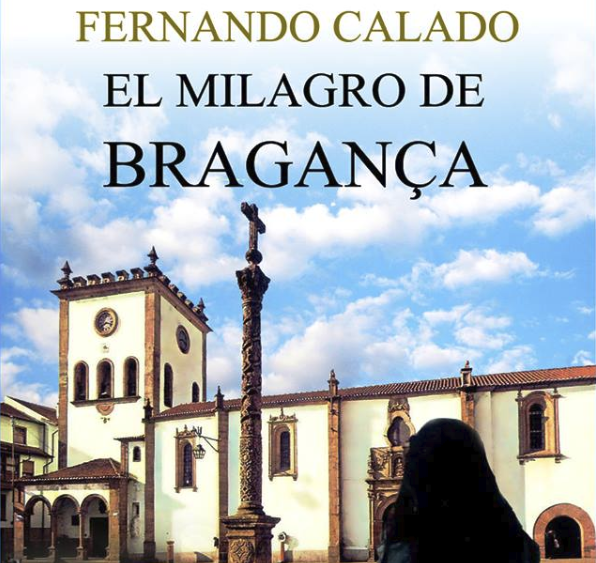 O livro “O milagre de Bragança” foi traduzido para castelhano
